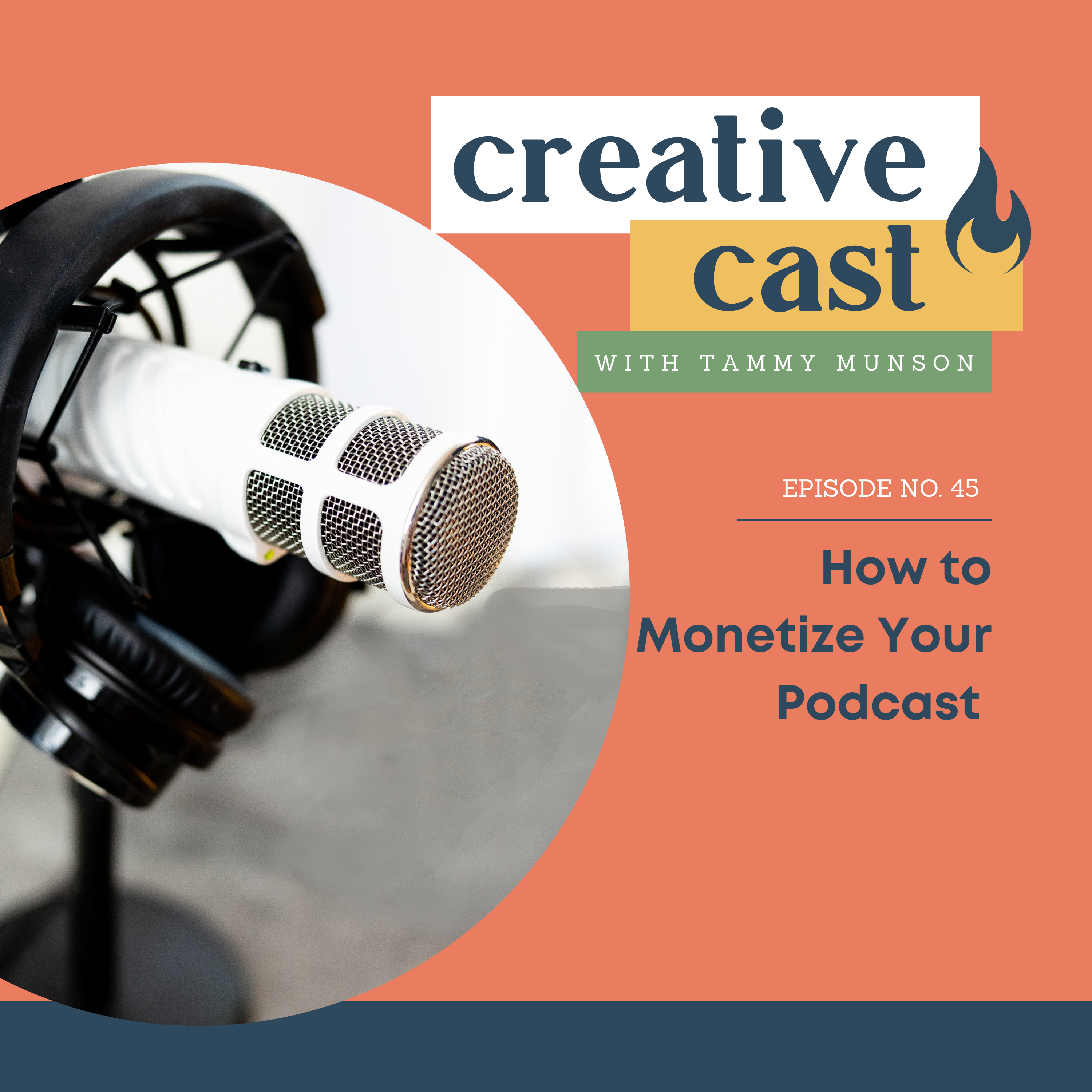 How to Monetize Your Podcast