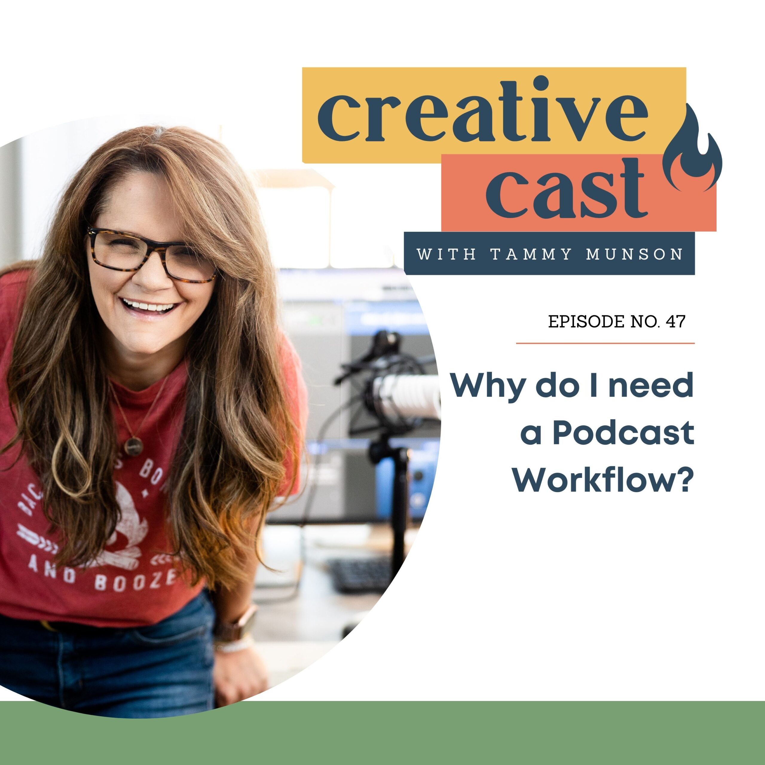 Why Do I Need a Podcast Workflow?