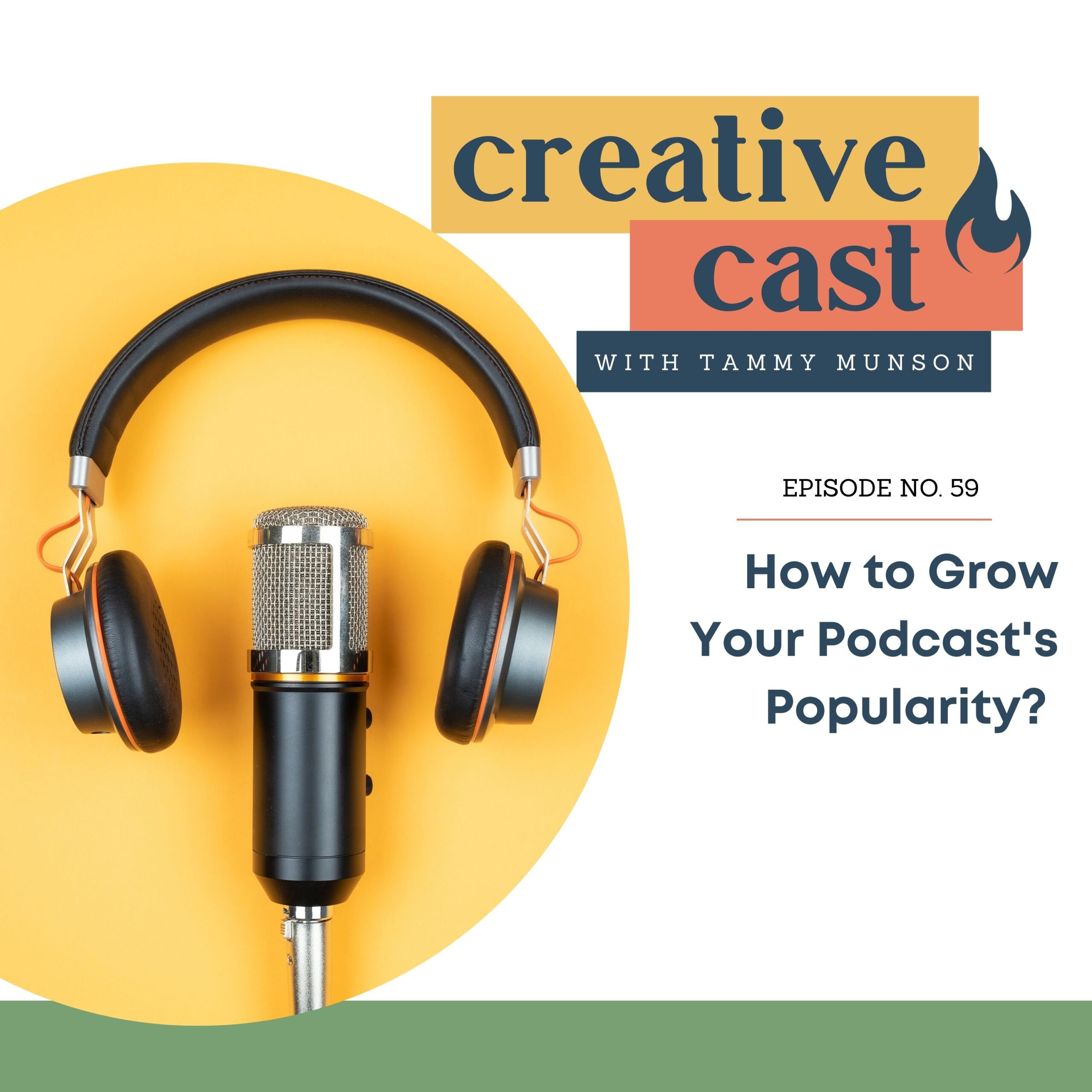 How to Grow Your Podcast’s Popularity?