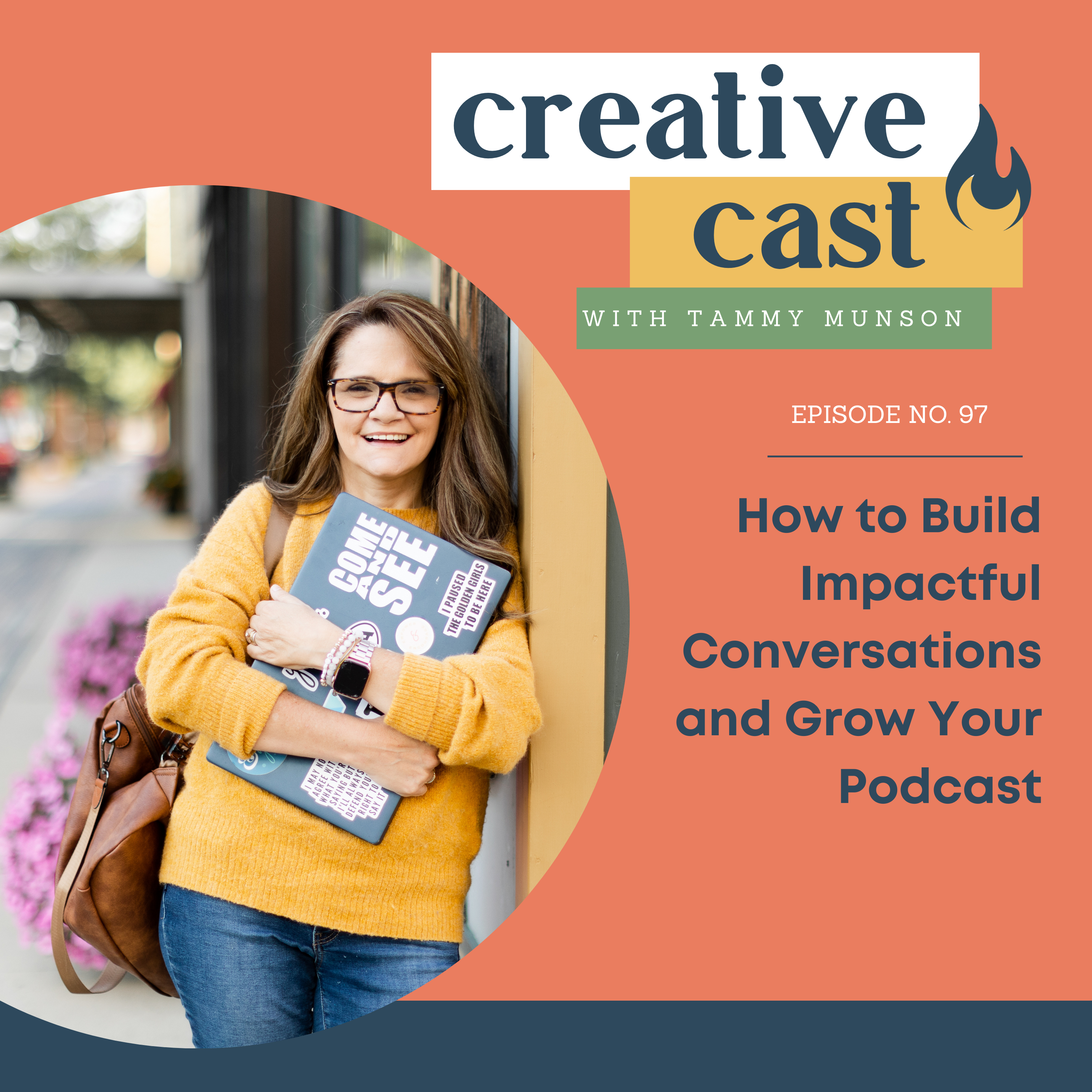 How to Build Impactful Conversations and Grow Your Podcast