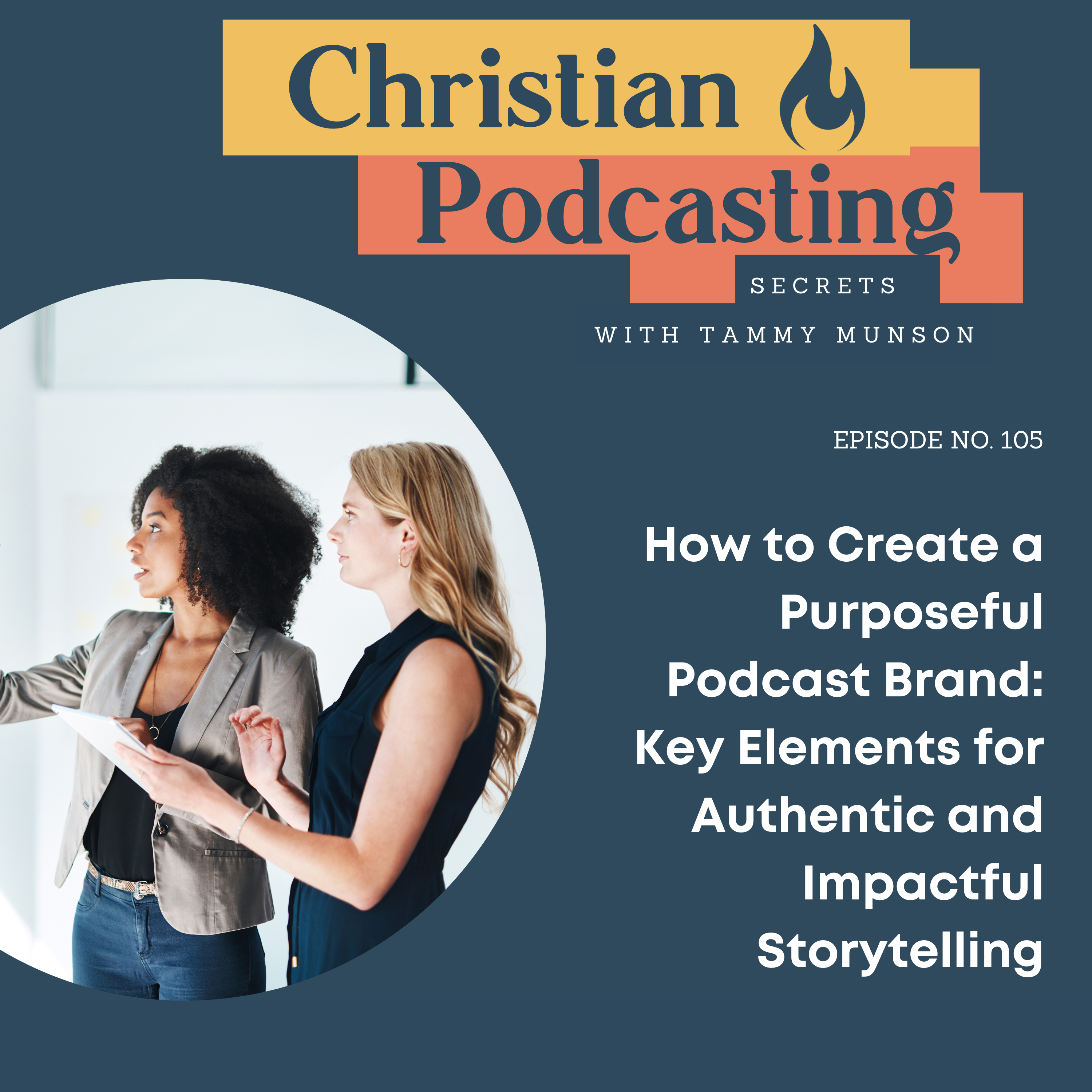 How to Create a Purposeful Podcast Brand: Key Elements for Authentic and Impactful Storytelling