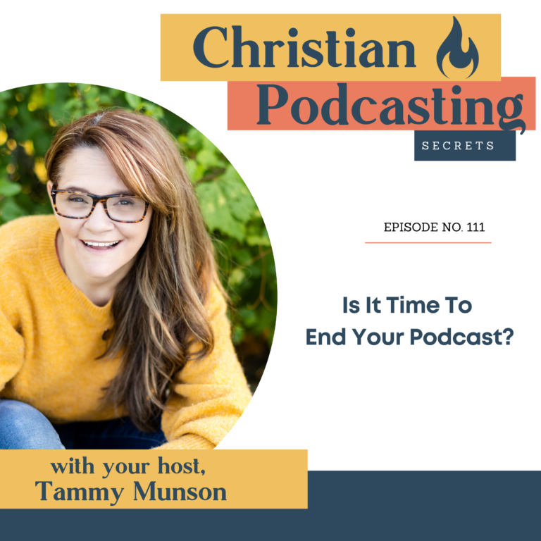 Is It Time To End Your Podcast?